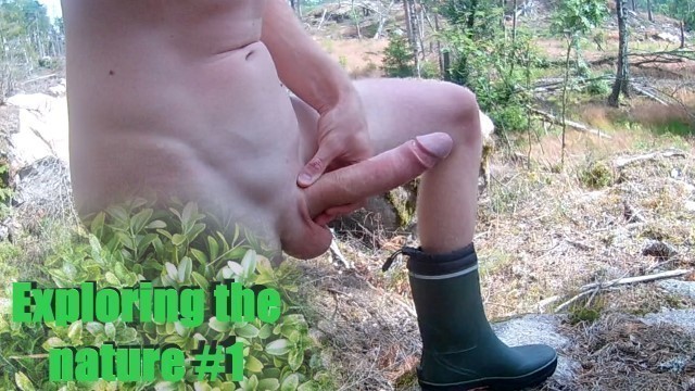 Exploring the Nature #1 - Walking around all Nude and Cover myself in Cum