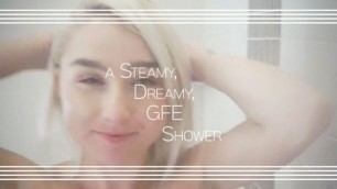 A Steamy, Dreamy, GFE Shower