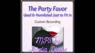 The Party Favor | Custom Audio | 1.5-min Sample