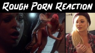 GIRL REACTS TO ROUGH SEX - HONEST PORN REACTIONS (AUDIO) - HPR01